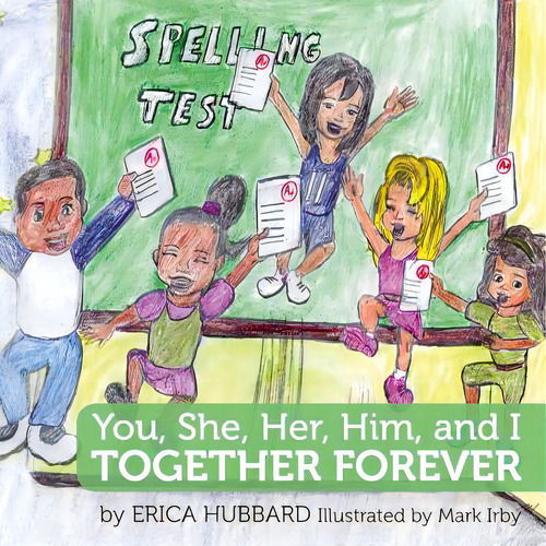 You, She, Her, Him, And I, De Hubbard, Erica. Editorial Createspace, Tapa Blanda En Inglés
