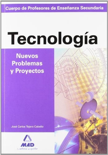 Cuerpo De Profesores De Enseñanza Secundaria. Nuevos Problem