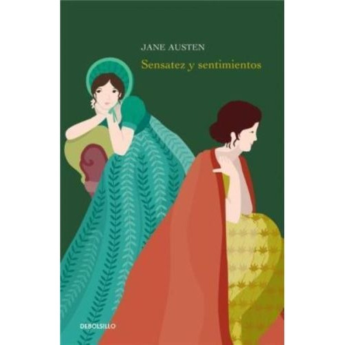 Sensatez Y Sentimientos - Jane Austen - Debolsillo