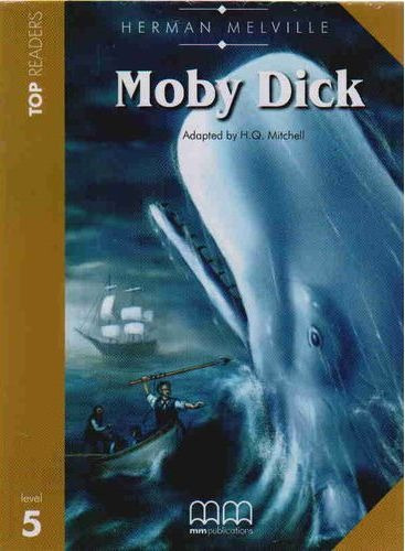 Moby Dick + Audio Cd - Top Readers Level 5