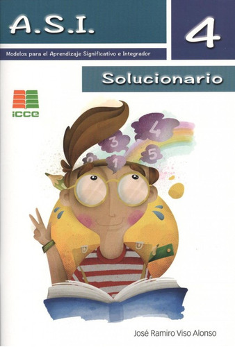 Libro: A.s.i.4 Solucionario. Viso Alonso, José Ramiro. Icce 