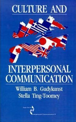 Culture And Interpersonal Communication - William B. Gudy...