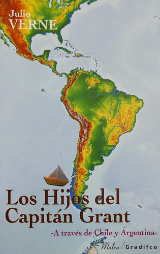 Los Hijos Del Capitán Grant - Julio Verne