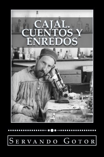 Cajal Cuentos Y Enredos -lecturas Hisp?nicas-