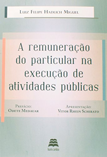 Libro Remuneração Do Particular Na Execução De Atividades Pú