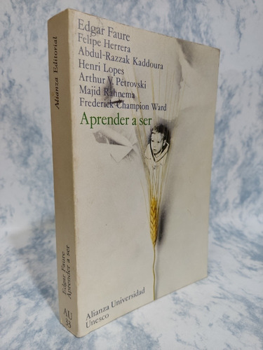 Aprender A Ser, Edgar Fauré, Alianza Universidad (Usado)