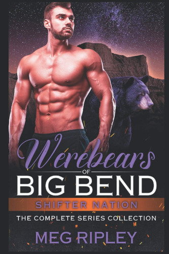 Libro: Werebears Of Big Bend: The Complete Series Collection