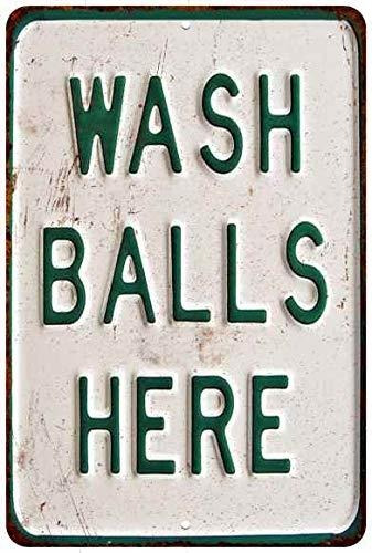 Señales - Chico Creek Signs Wash Balls Here Sign Vintage Dec