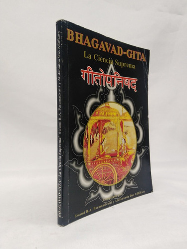 Bhagavad Gita La Ciencia Suprema