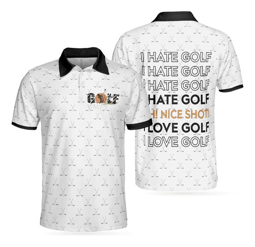 Polo Golf Texto Ingl  I Hate Oh Nice Shot Love Club Pattern