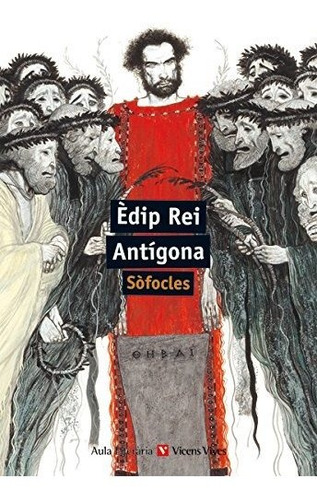 Edip Rei. Antigona (aula Literaria) (aula Literària) - 97884