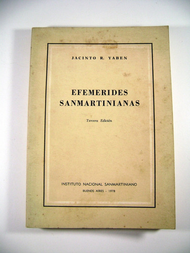 Efemerides Sanmartinianas Jacinto Yaben Papel 1978 Boedo (Usado)