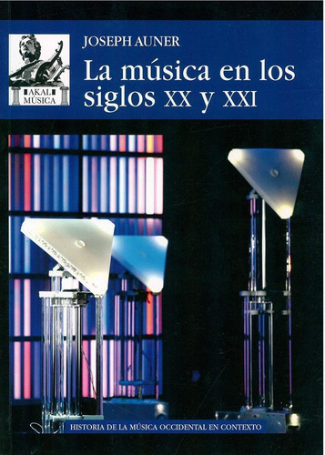 Musica En Los Siglos Xx Y Xxi