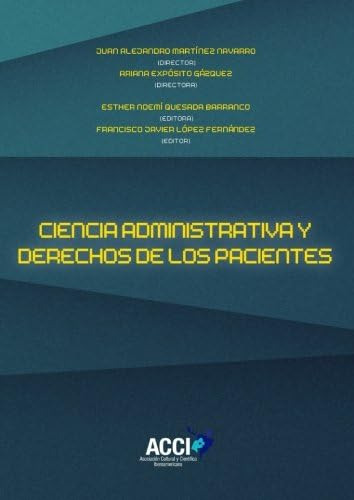 Libro: Ciencia Administrativa Y Derechos De Los Pacientes (s