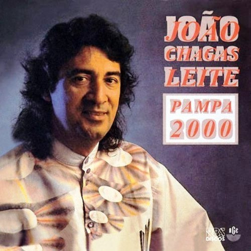 Cd - João Chagas Leite - Pampa 2000