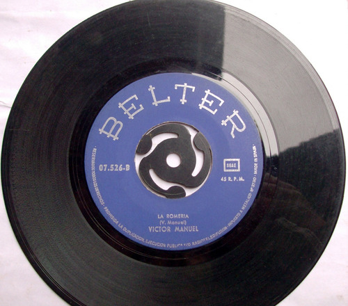 Victor Manuel / El Mendigo - La Romeria Vinilo Simple C Tapa (Usado)