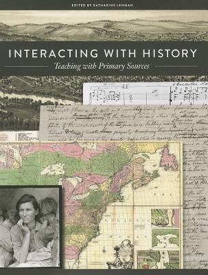 Libro Interacting With History: Teaching With Primary Sou...