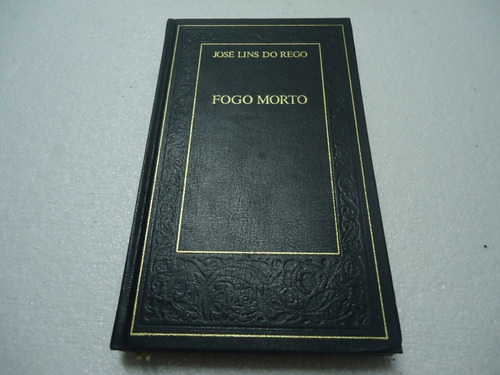 Livro Fogo Morto - José Lins Do Rego