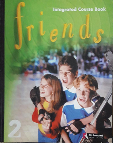 Friends Integrated Course Book 2 - Richmond **