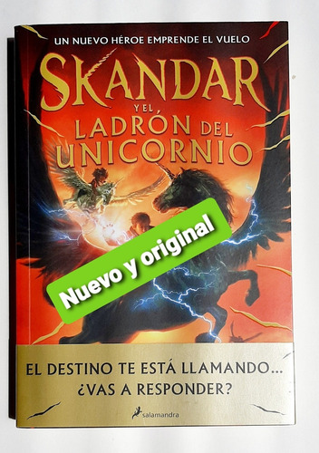 Skandar Y El Ladrón Del Unicornio 