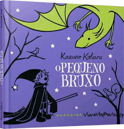 O Pequeno Bruxo, de Kazuno Kohara. Editora Darkside, capa dura em português, 2023