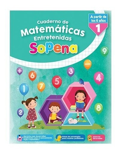 Cuaderno De Matematicas Entretenidas 1. Sopena