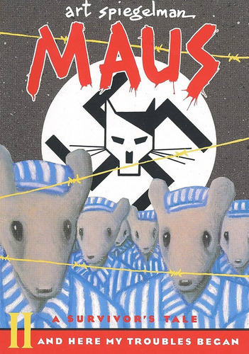 Maus Ii: A Survivor's Tale: And Here My Troubles Began - Art