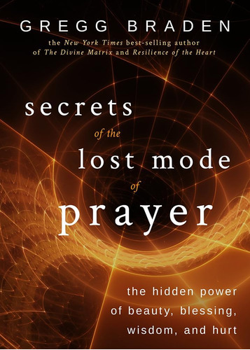 Libro: Secretos Del Modo Perdido De Oración: El Poder Oculto