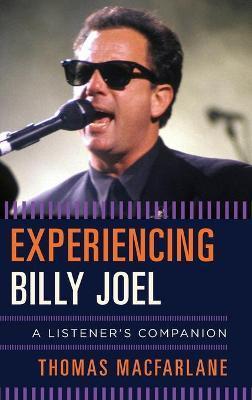 Libro Experiencing Billy Joel - Thomas Macfarlane