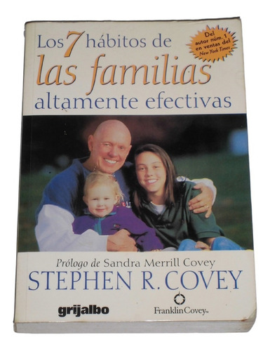 Los 7 Habitos De Las Familias Altamente Efectivas / Covey