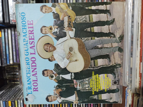 Rolando Laserie Ranchero Guapachoso Vinilo Lp Acetato Vinyl