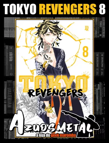 Tokyo Revengers #08 - Mangás JBC