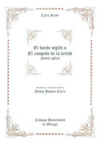 El Baron Ingles O El Campeon De La Virtud Novela Gotica De Reeve Clara Editorial Servicio De Publicaciones Y Divulgación Científica, Tapa Blanda En Español