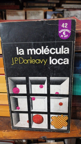 J. P. Donleavy - La Molecula Loca