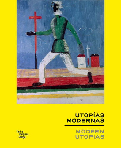 Libro Utopã­as Modernas - Varios Autores