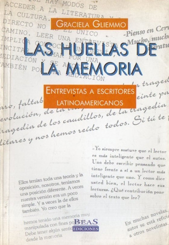 Gliemmo - Las Huellas De La Memoria Entrevistas A Escritores