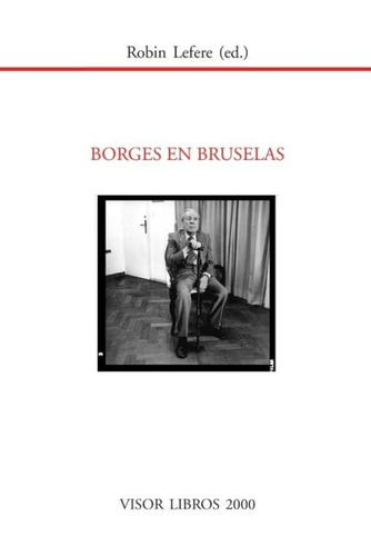 Borges En Bruselas