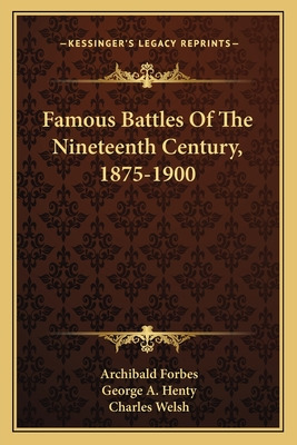 Libro Famous Battles Of The Nineteenth Century, 1875-1900...