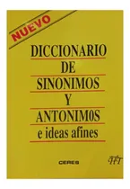 Comprar Diccionario De Sinónimas Y Antónimos E Idea Afines .
