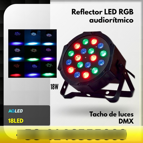 Reflector Led Rgb Tacho De Luces Audioritmico 18led Dmx
