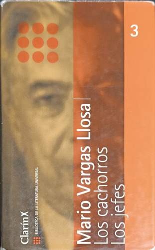 Los Cachorros * Los Jefes Mario Vargas Llosa (Usado)