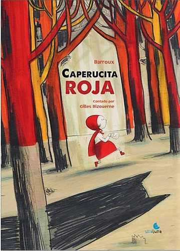 Caperucita Roja - Barroux