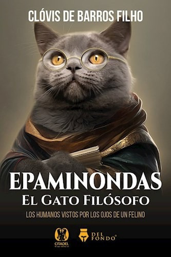 Epaminondas El Gato Filosofo - Barros Filho - Del Fondo  