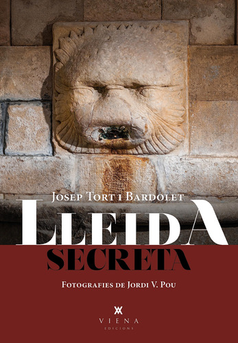 Lleida Secreta (fora De Col·lecció)