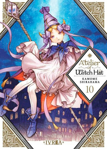 Atelier Of Witch Hat 10 - Kamome Shirahama - Ivrea