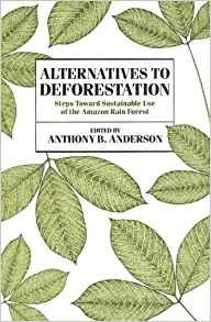 Alternatives To Deforestation (biology And Resource Manageme