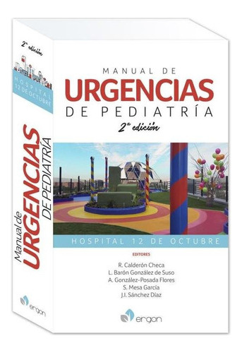 Manual De Urgencias En Pediatria. Hospital 12 De Octubre - 2
