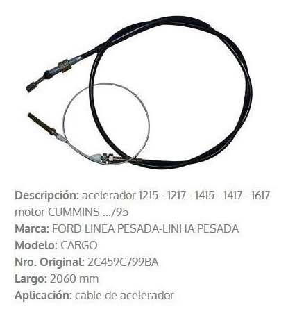Cable De Acelerador Ford Cargo 1215/17-1415/17-1517 2004mm