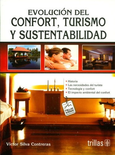 Evolución Del Confort Turismo Y Sustentabilidad Trillas