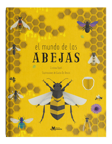 El Mundo De Las Abejas